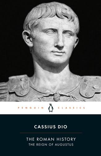 The Roman History: Reign of Augustus cover