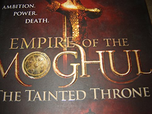 Empire of the Moghul: The Tainted Throne cover