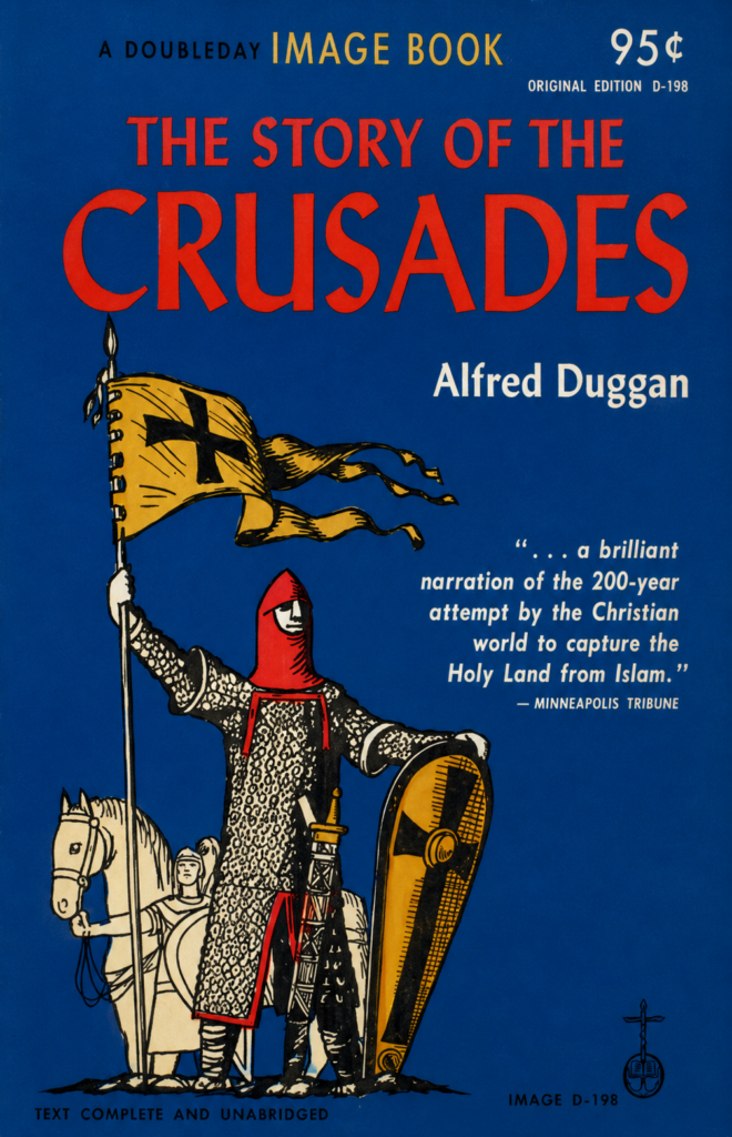 The Story of the Crusades, 1097–1291 cover