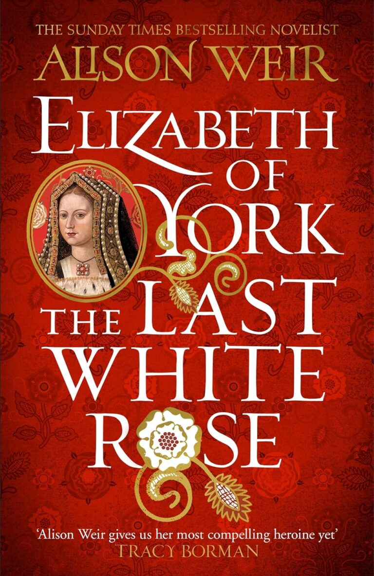 Elizabeth of York: The Last White Rose cover