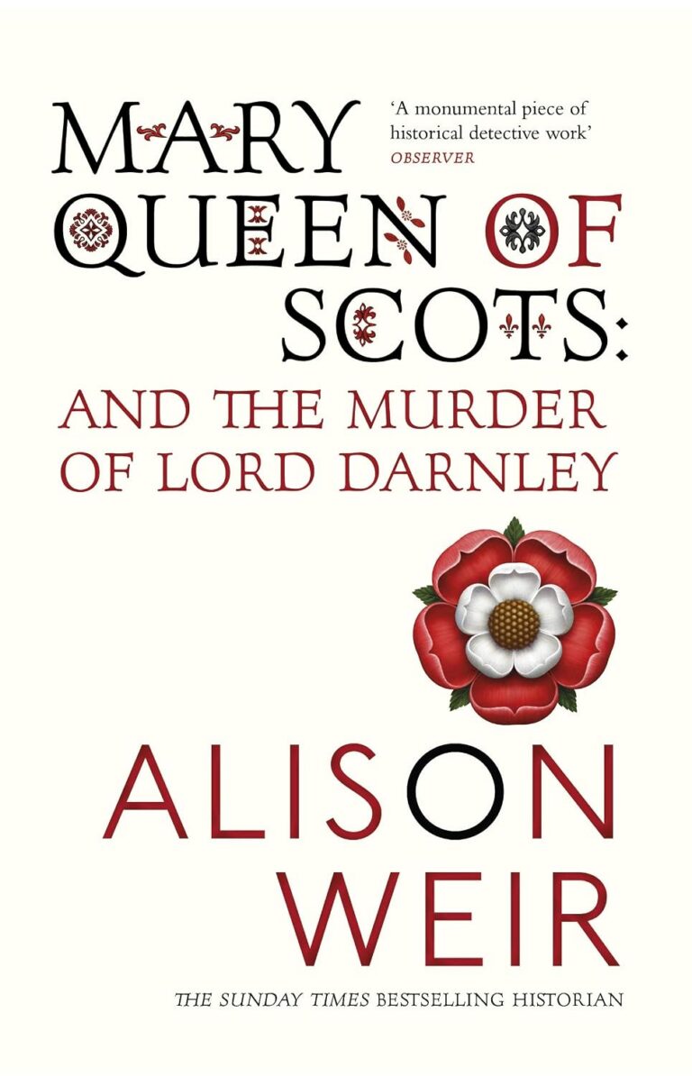 Mary, Queen of Scots and the Murder of Lord Darnley cover
