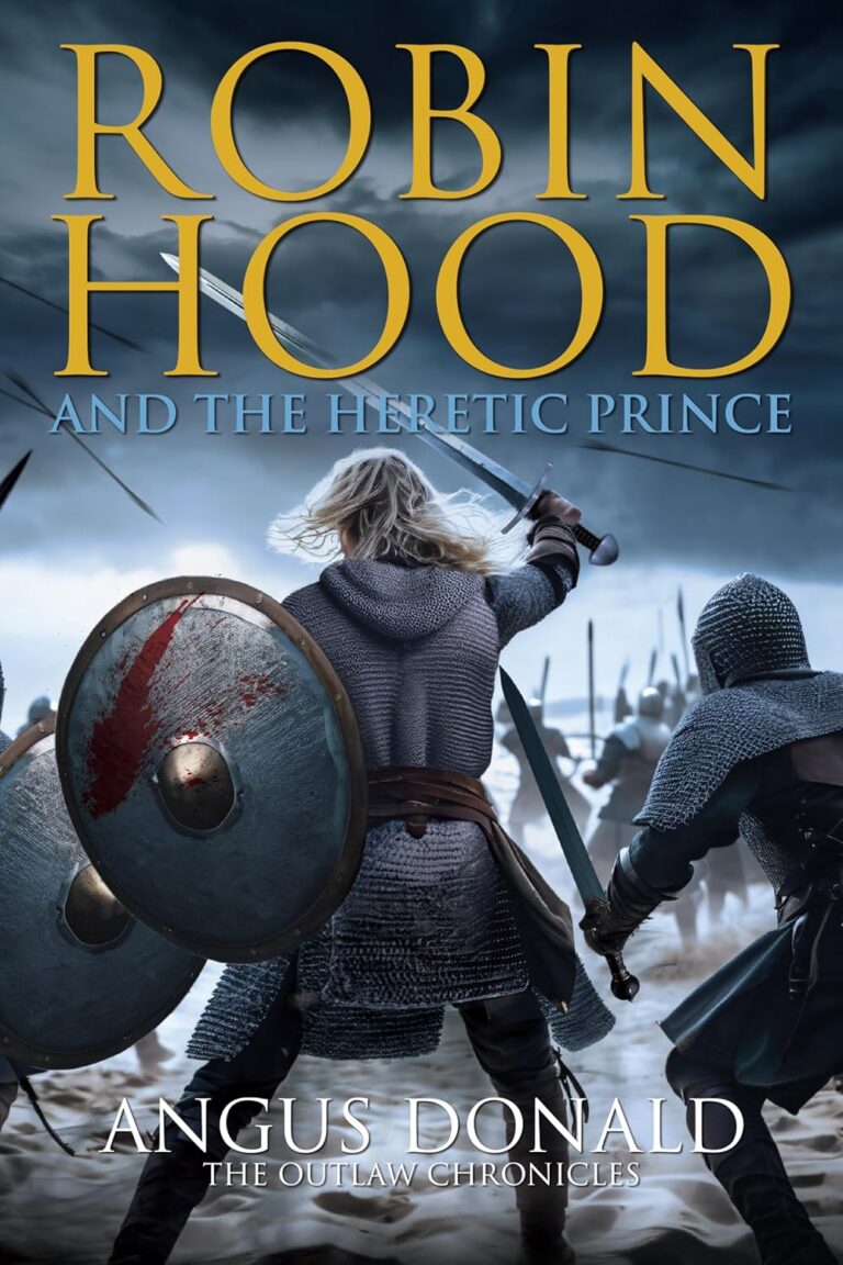 Robin Hood and the Heretic Prince cover