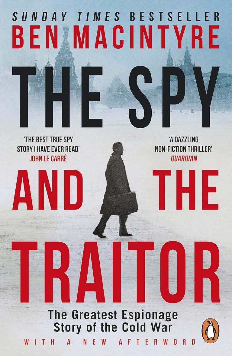 The Spy and the Traitor cover