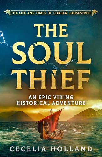 The Soul Thief (the Life and Times of Corban Loosestrife) cover