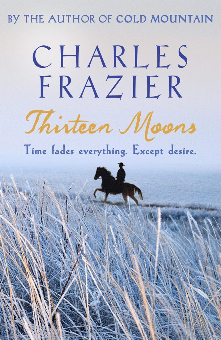 Thirteen Moons cover