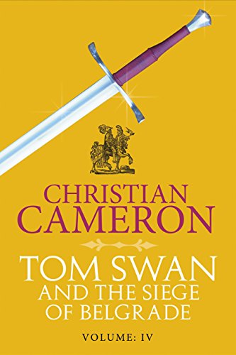 Tom Swan and the Siege of Belgrade: Part Four cover