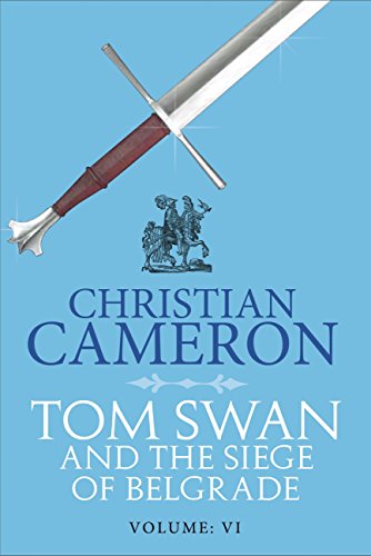 Tom Swan and the Siege of Belgrade: Part Six cover