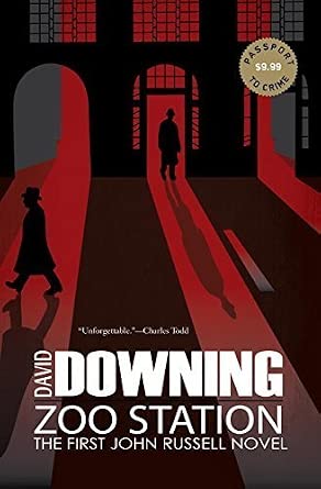 Zoo Station (John Russell World War II Spy Thriller #1) (a John Russell WWII Spy Thriller) by Downing cover