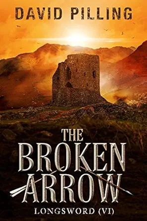 Longsword VI (the Broken Arrow) cover