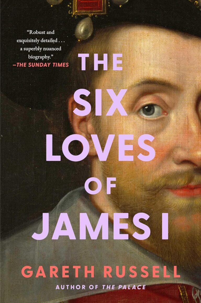 The Six Loves of James I cover