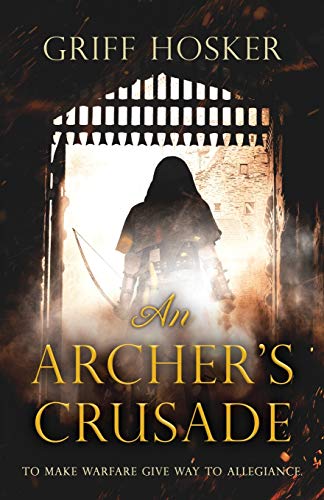 An Archer’s Crusade cover