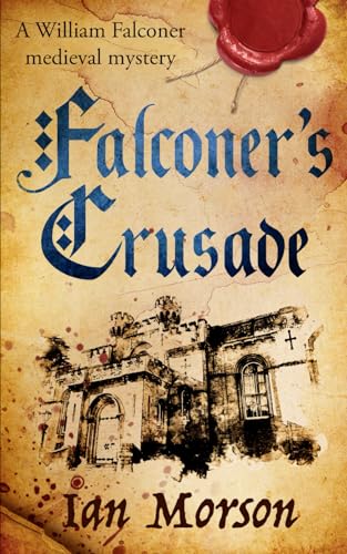 Falconer’s Crusade cover