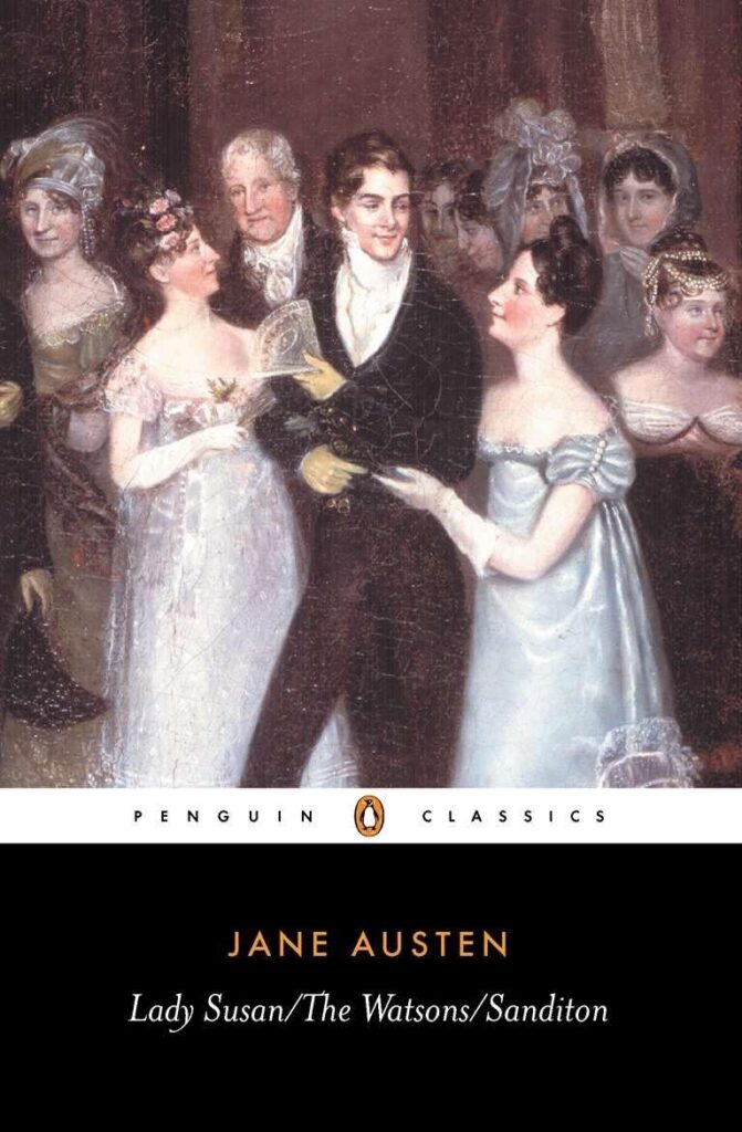 Lady Susan, the Watsons and Sanditon cover