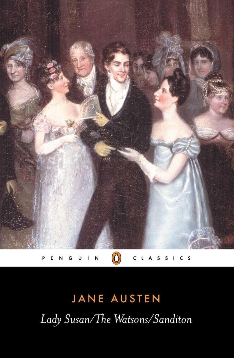 Lady Susan, the Watsons and Sanditon cover