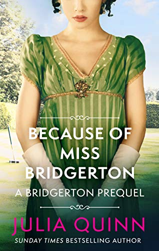 Because of Miss Bridgerton cover