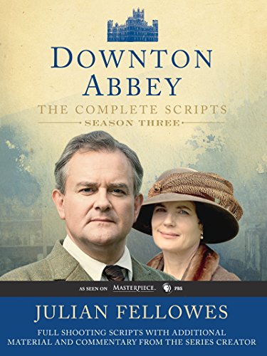 Downton Abbey: The Complete Scripts, Season Three cover