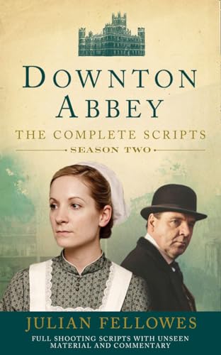 Downton Abbey: The Complete Scripts, Season Two cover