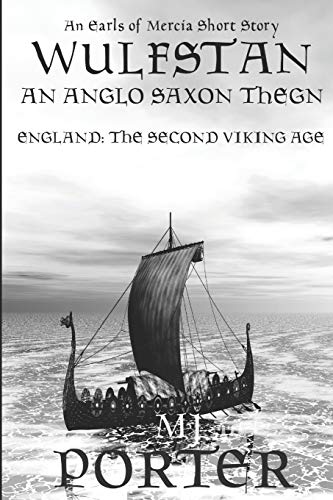 Wulfstan – an Anglo-Saxon Thegn (the Earls of Mercia Side Stories) cover