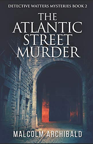 The Atlantic Street Murder cover