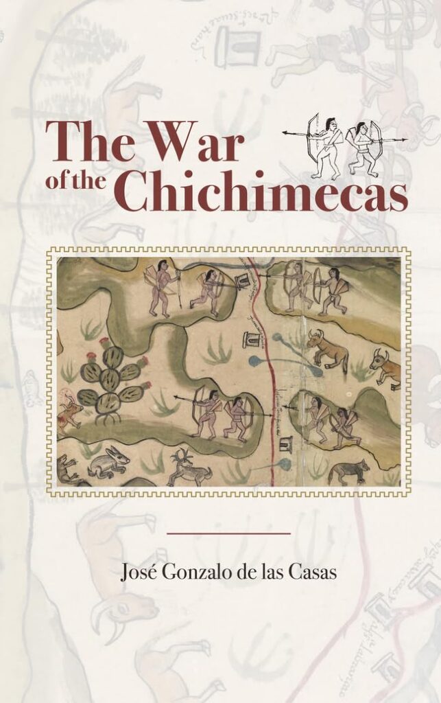 The War of the Chichimecas cover