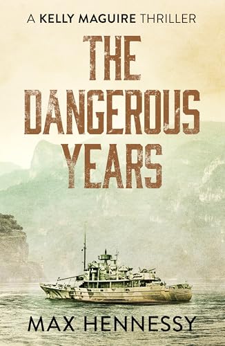 The Dangerous Years cover