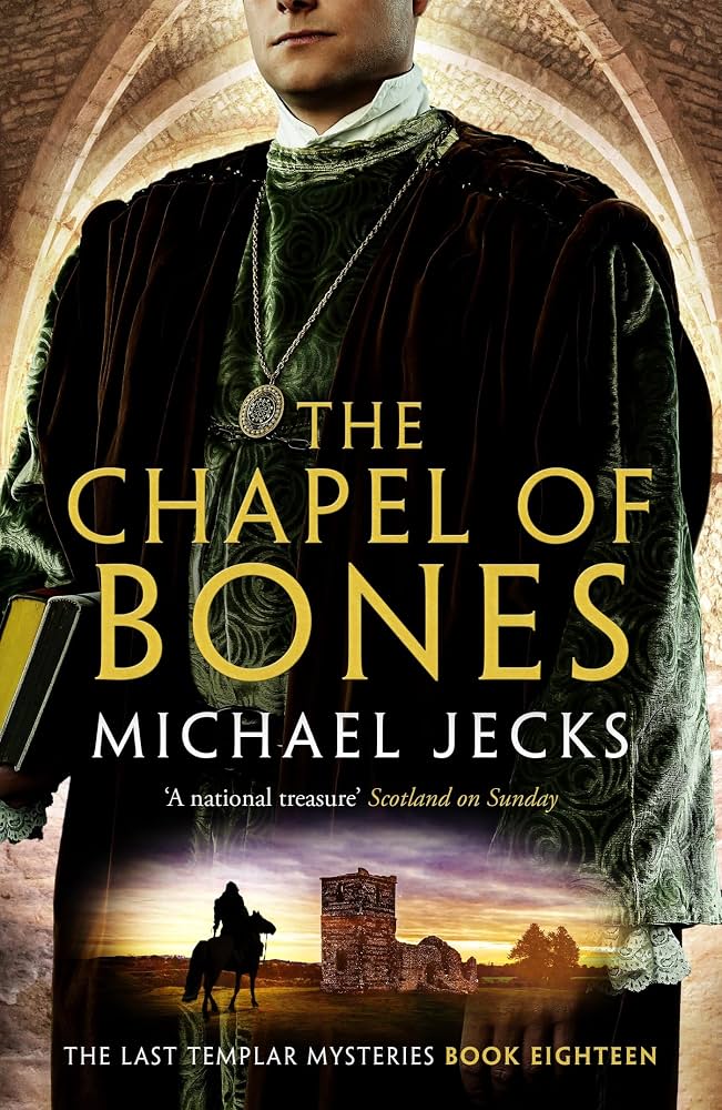 [The Chapel of Bones (Knights Templar Mysteries 18) cover