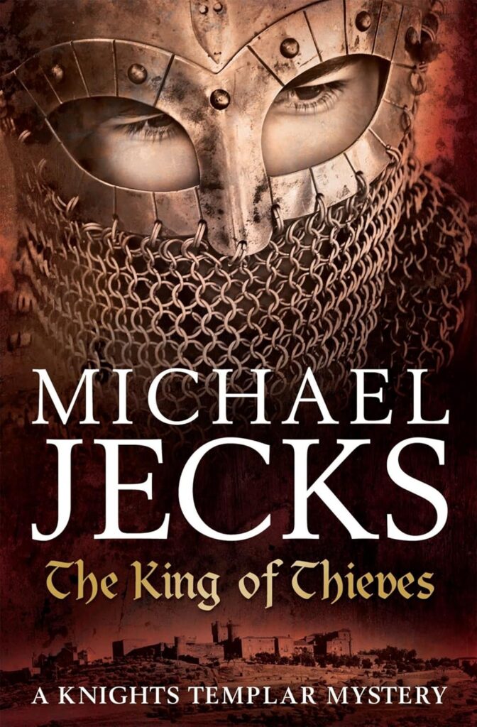 The King of Thieves (Last Templar Mysteries 26) cover