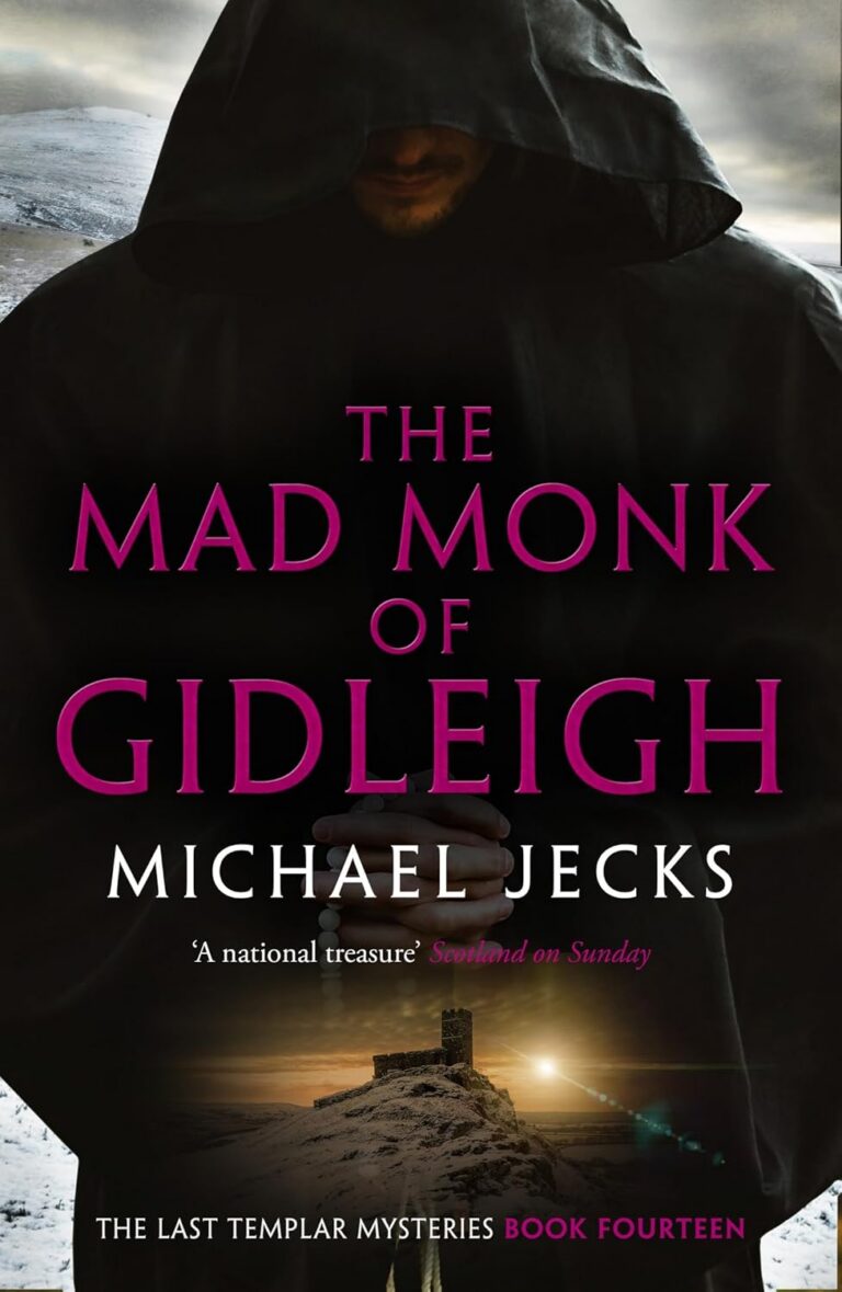 The Mad Monk of Gidleigh (Last Templar Mysteries 14) cover