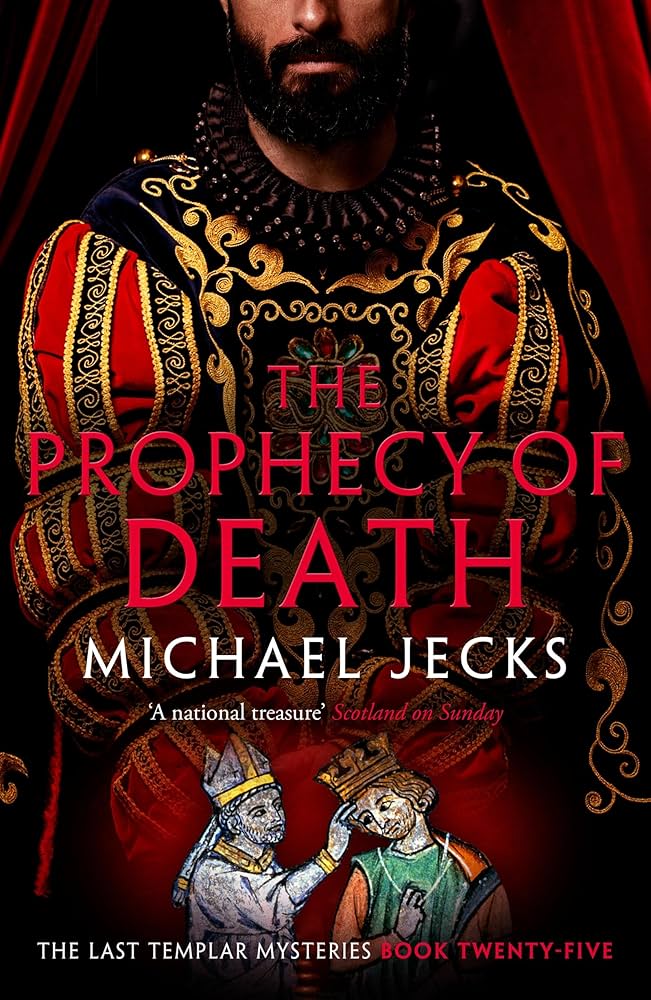 The Prophecy of Death (Last Templar Mysteries 25) cover