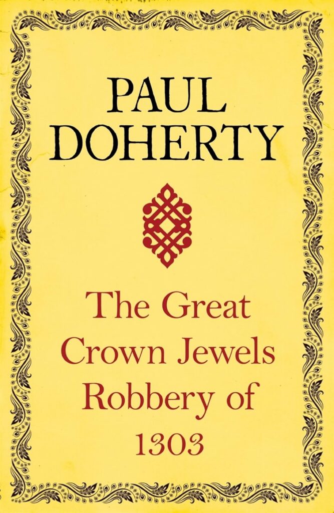 The Great Crown Jewel Robbery of 1303 cover