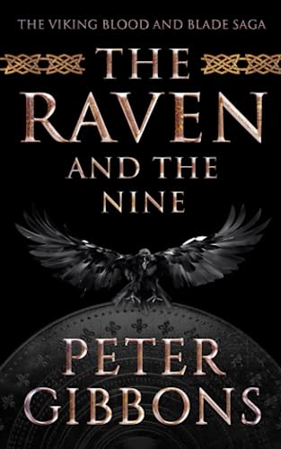 The Raven and the Nine (the Viking Blood and Blade Saga) cover