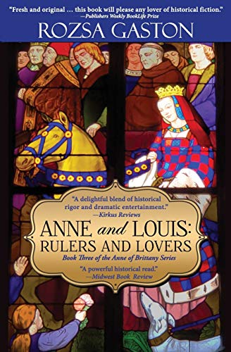 Anne and Louis: Rulers and Lovers cover