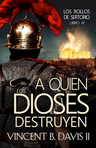 A Quien los Dioses Destruyen cover