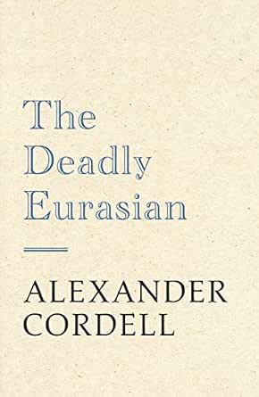 The Deadly Eurasian cover