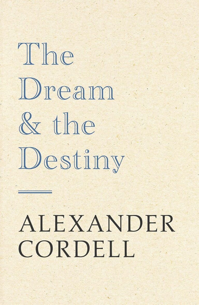 The Dream and the Destiny cover