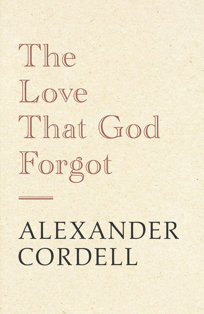 The Love That God Forgot cover