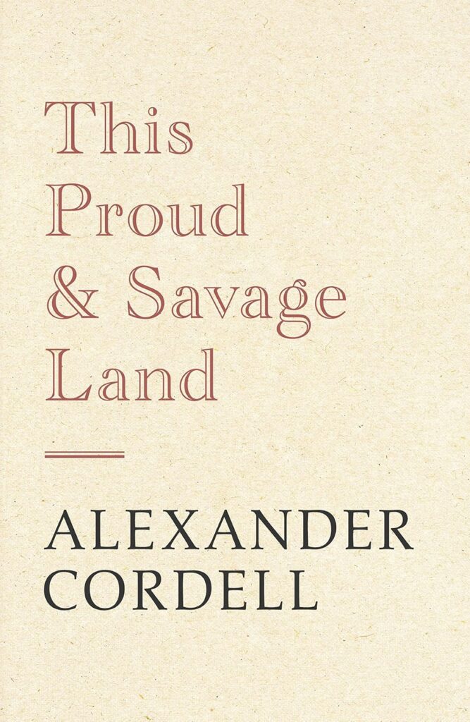 This Proud and Savage Land cover