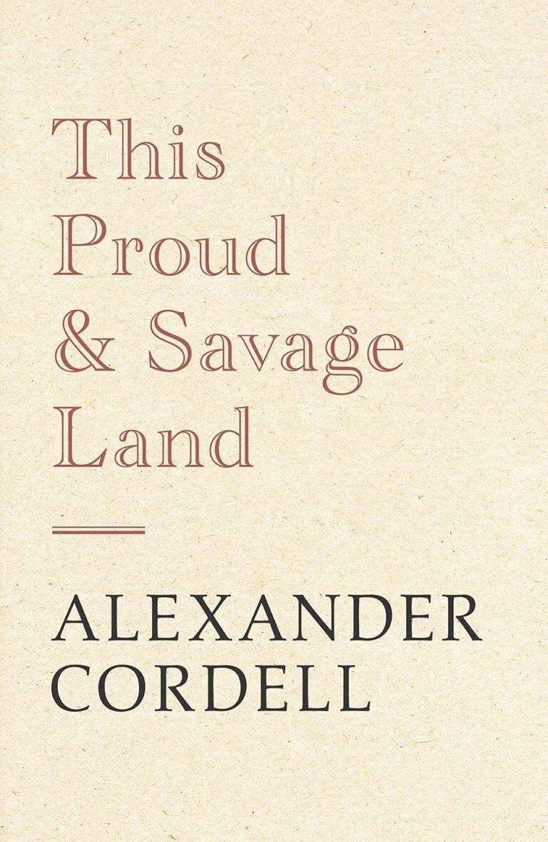 This Proud and Savage Land cover
