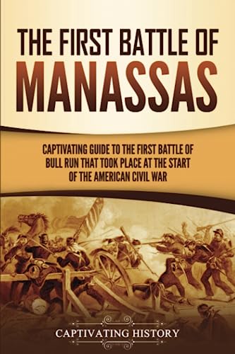 The First Battle of Manassas cover
