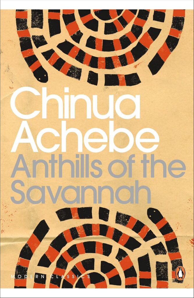 Anthills of the Savannah (Penguin Modern Classics) cover