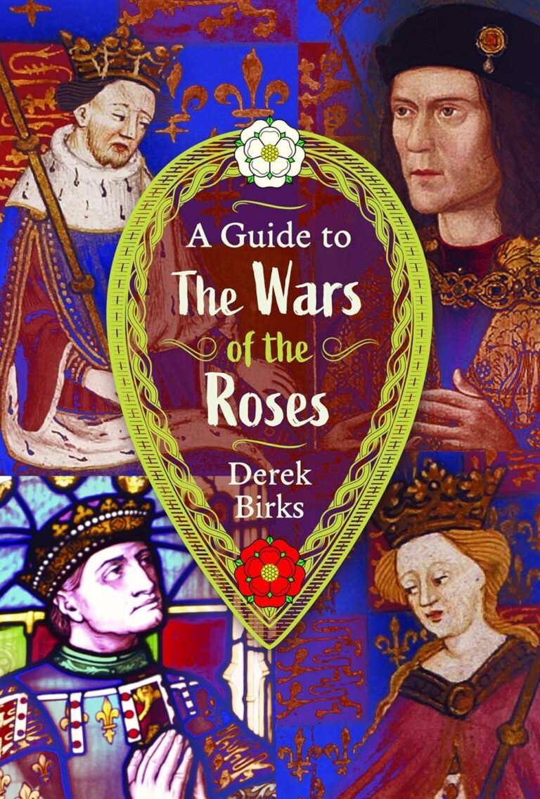 A Guide to the Wars of the Roses cover