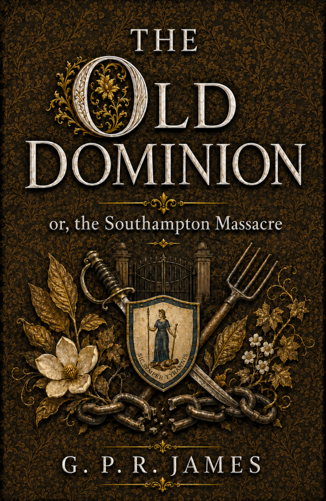 The Old Dominion; or, the Southampton Massacre cover