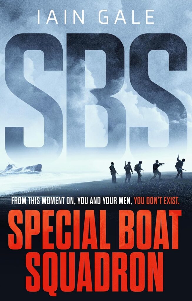 SBS: Special Boat Squadron cover
