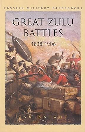 Great Zulu Battles, 1838–1906 cover