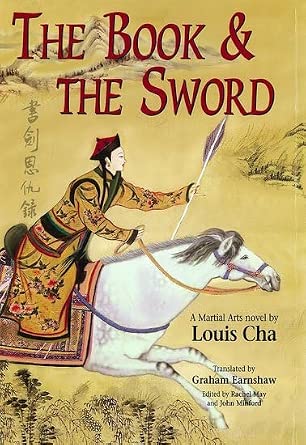 The Book and the Sword (the ^Amartial Arts Novels of Louis Cha) cover