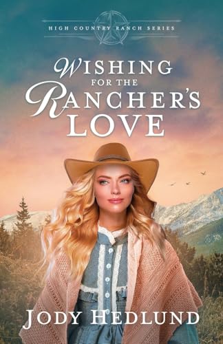 Wishing for the Rancher’s Love cover