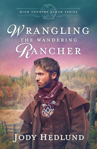 Wrangling the Wandering Rancher cover