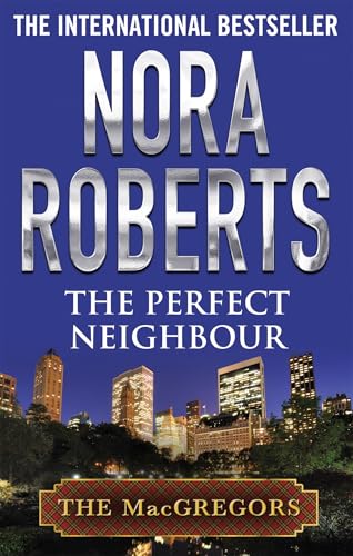 The Perfect Neighbour (Macgregor’s Book 9) cover