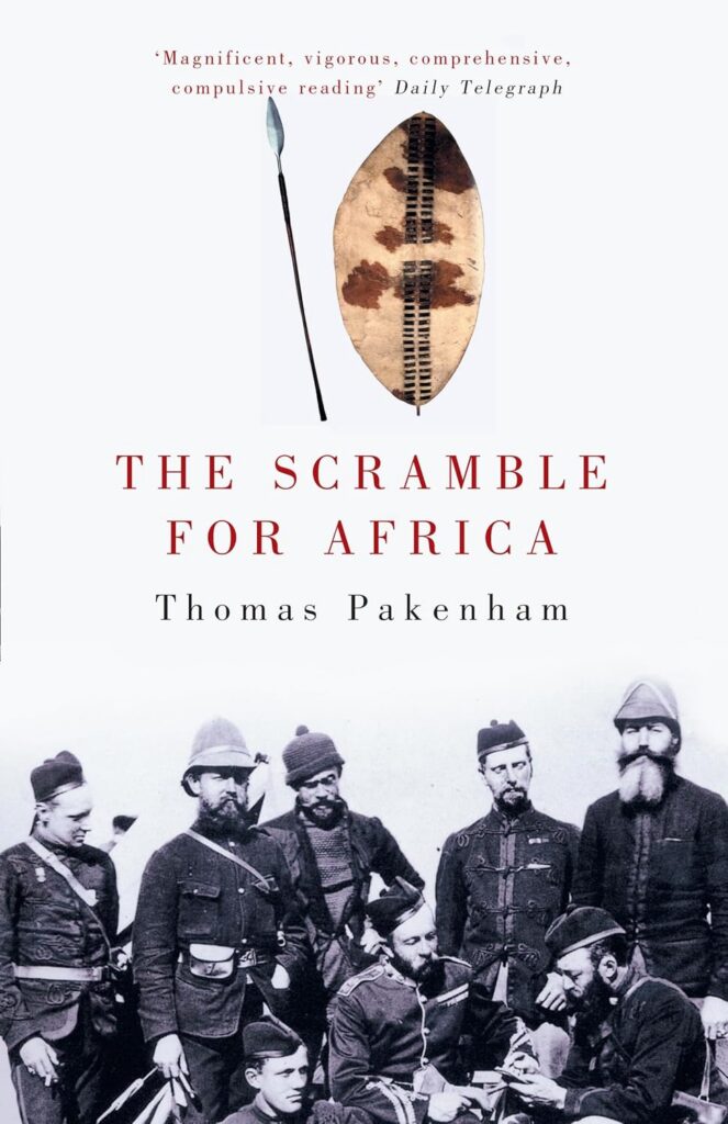 The Scramble for Africa: The White Man’s Conquest of the Dark Continent from 1876 to 1912 cover
