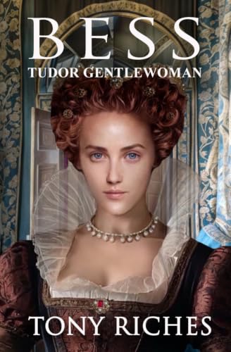 Bess – Tudor Gentlewoman cover